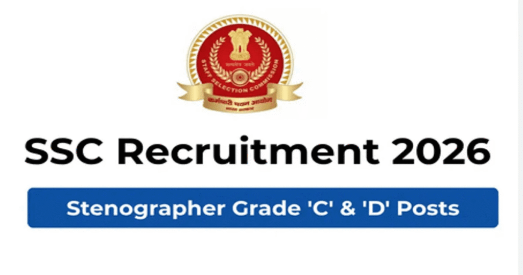 SSC Stenographer Vacancy 2026