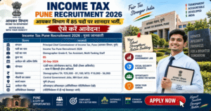 Income Tax Pune Recruitment 2026